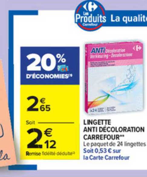 Lingette Anti Décoloration Carrefour