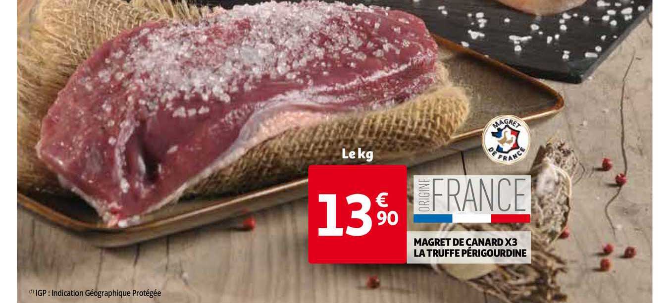 magret de canard x3  la truffe périgourdine