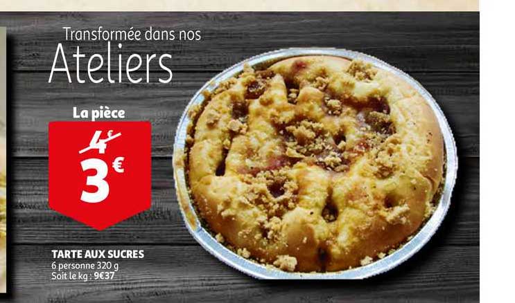 Tarte Aux Sucres