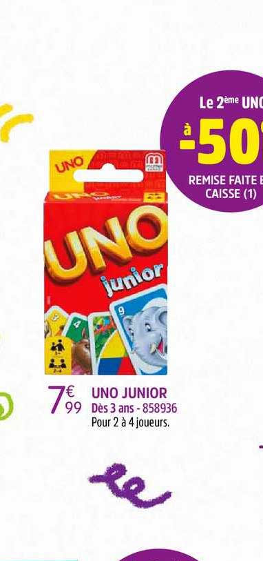 uno junior le 2ème uno à -50% remise faite en caisse