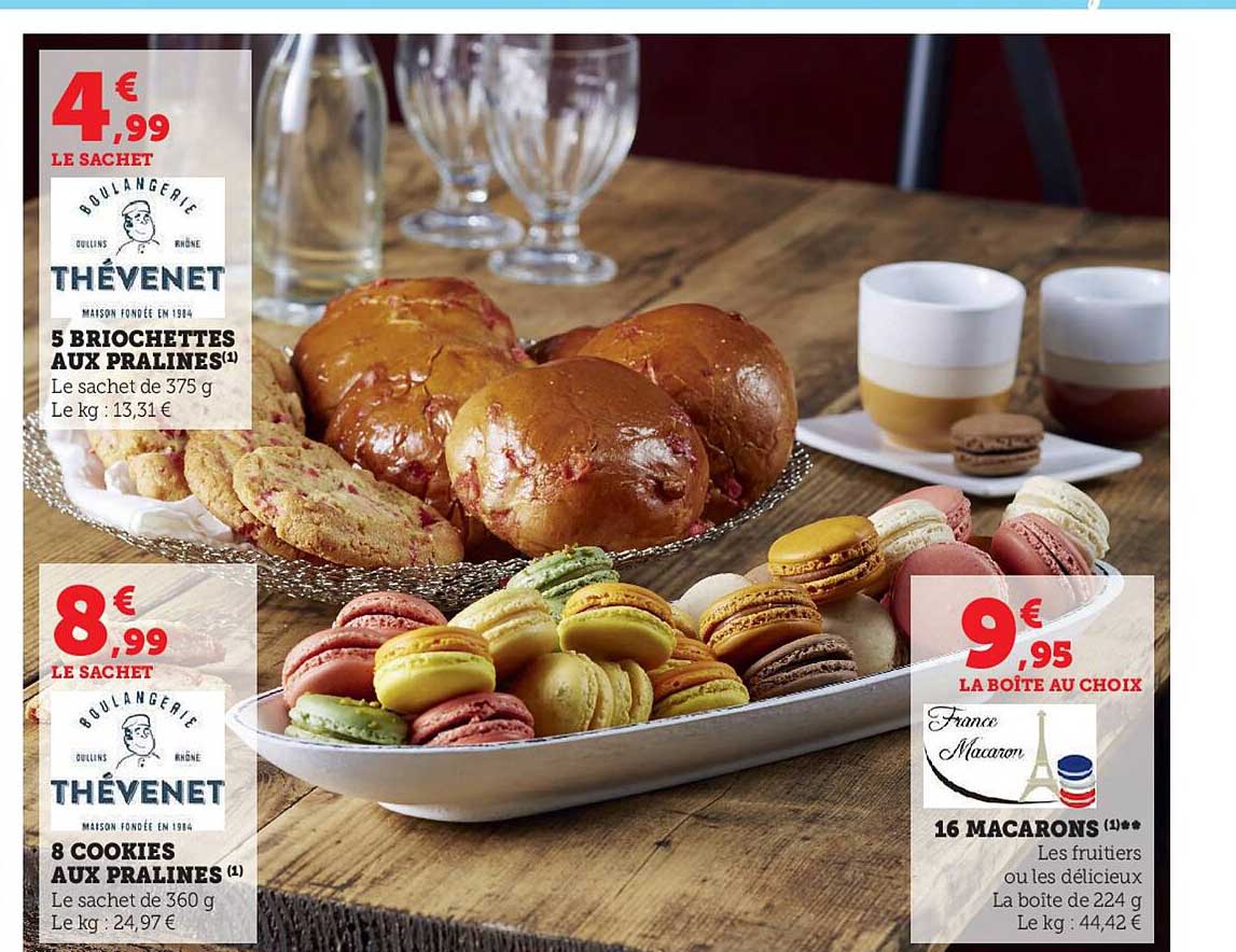 5 Briochettes Aux Pralines 8 Cookies Aux Pralines 16 Macarons