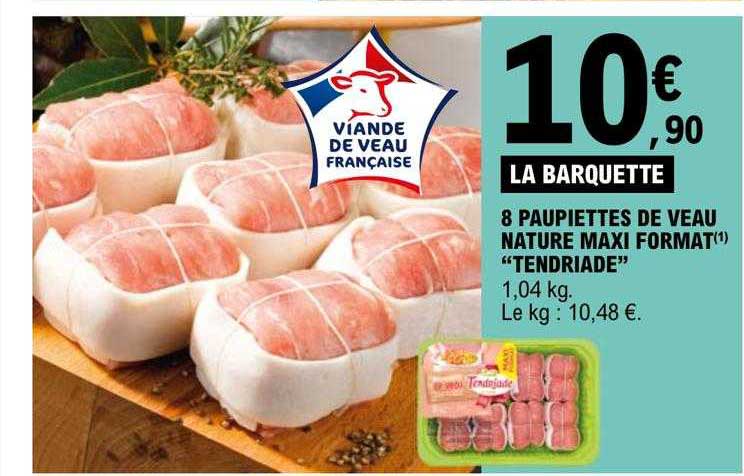 8 paupiettes de veau nature maxi format "tendriade"