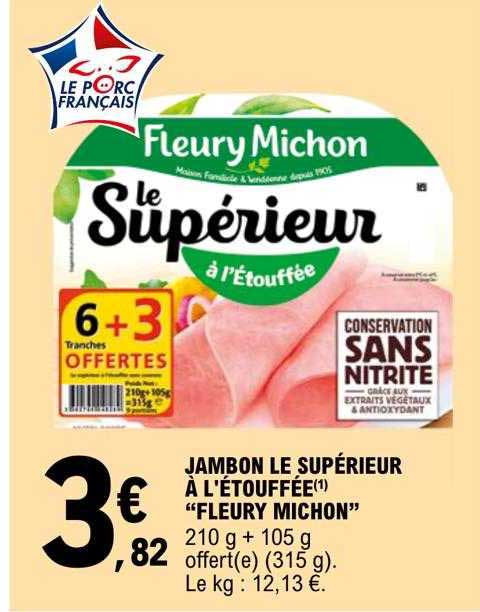 jambon le supérieur à l'étouffée "fleury michon"