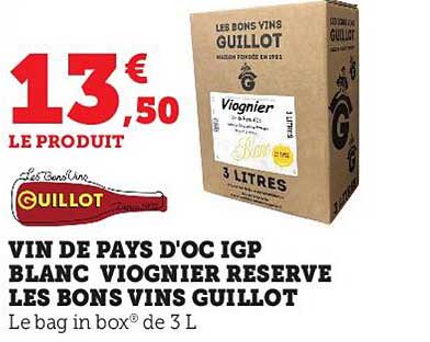 vin de pays d'oc igp blanc viognier réserve les bons vins guillot
