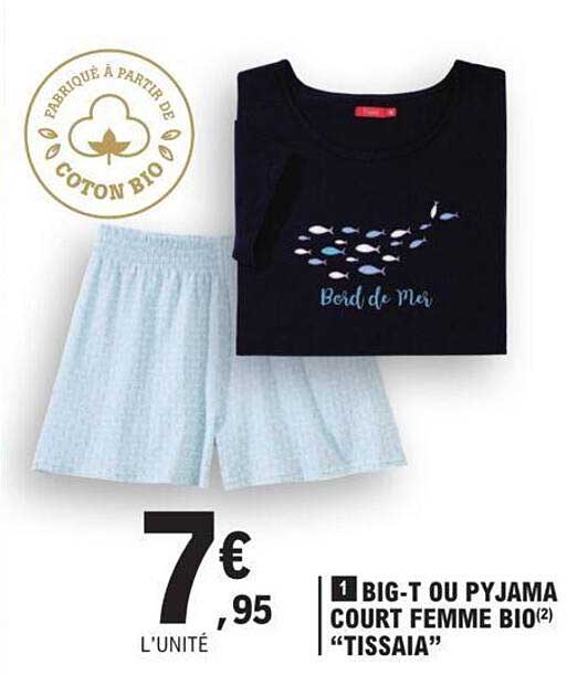 big-t ou pyjama court femme bio "tissaia"