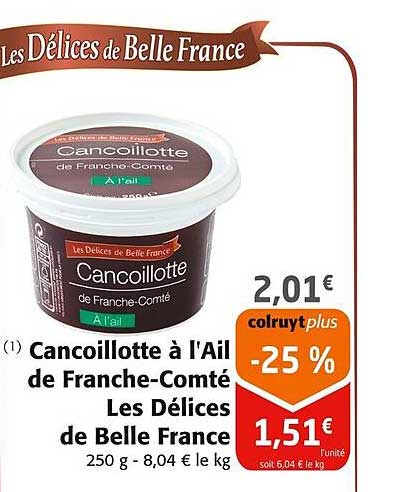 cancoillotte à l'ail de franche -comté les délices de belle france