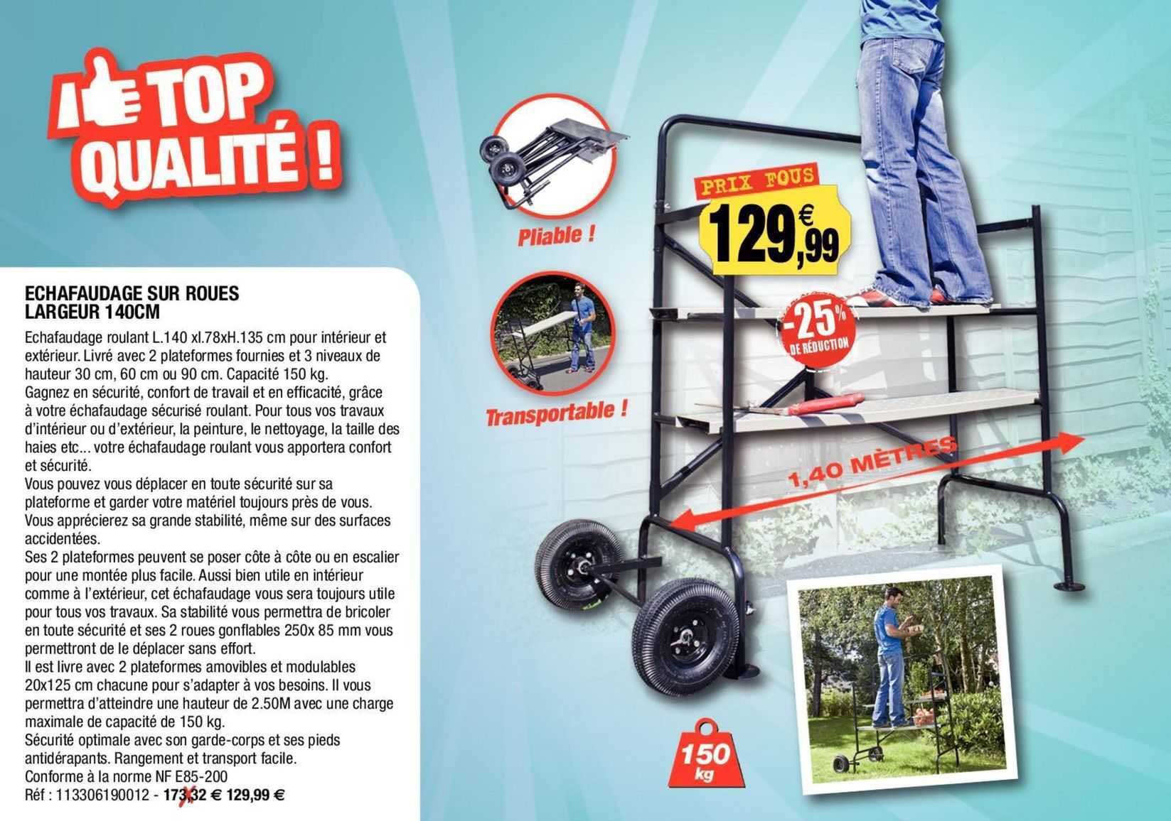 échafaudage sur roues largeur 140cm