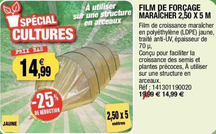 film de forçage maraîcher 2,50 x 5 m
