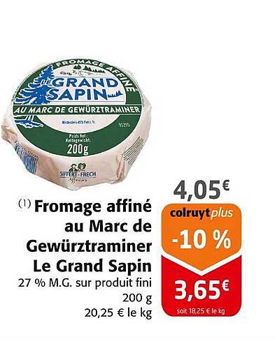 fromage affiné au marc de gewürztraminer le gran sapin
