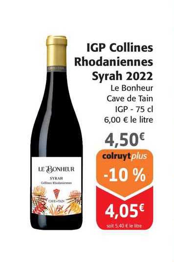igp collines rhodaniennes syrah 2022 le bonheur cave de tain igp
