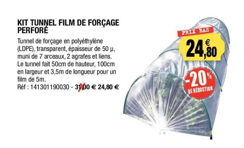 kit tunnel film de forçage perforé