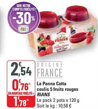 la panna cotta coulis 5 fruits rouges rians