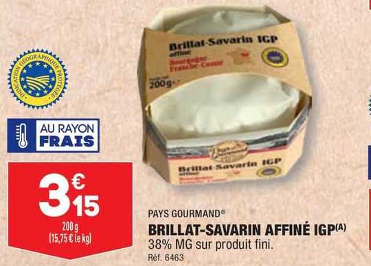 pays gourmand brillat-savarin affiné igp