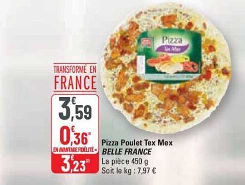 pizza poulet tex mex belle france
