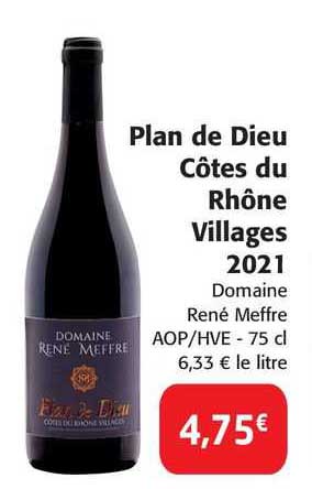 plan de dieux côtes du rhônes villages 2021 domaine rené meffre aop/hve