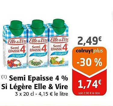 Semi épaisse 4% Si Légère Elle & Vire