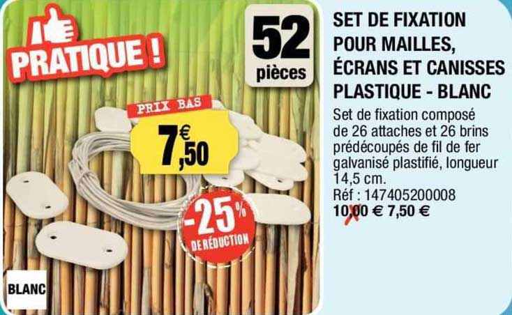 Set De Fixation Pour Mailles, écrans Et Canisses Plastique - Blanc