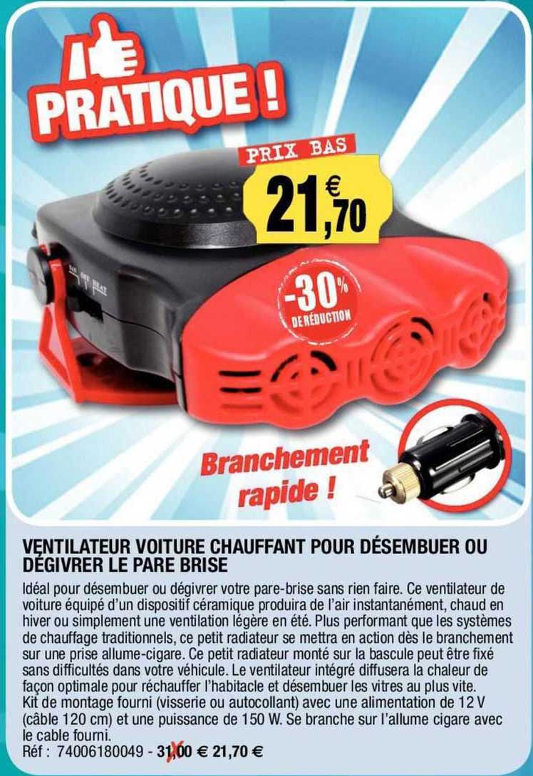 ventilateur voiture chauffant pour désembuer ou dégivrer le pare brise
