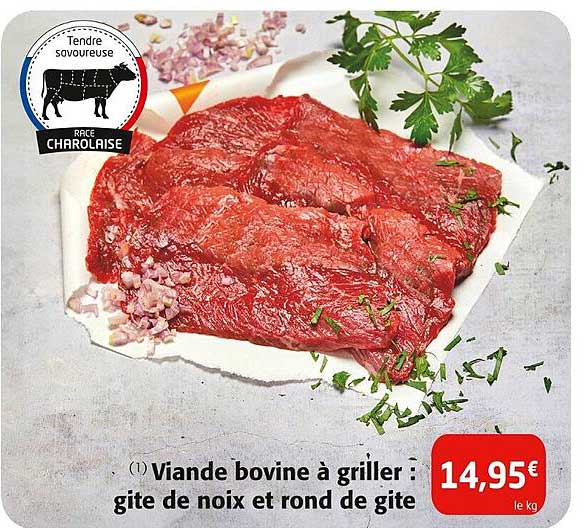 viande bovine à griller gite de noix et rond de gite