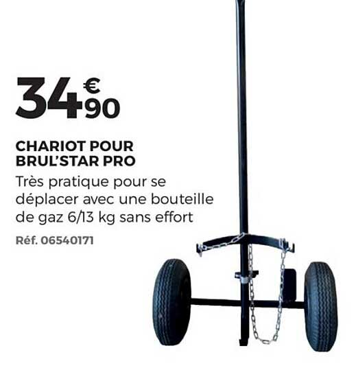 chariot pour brul'star pro