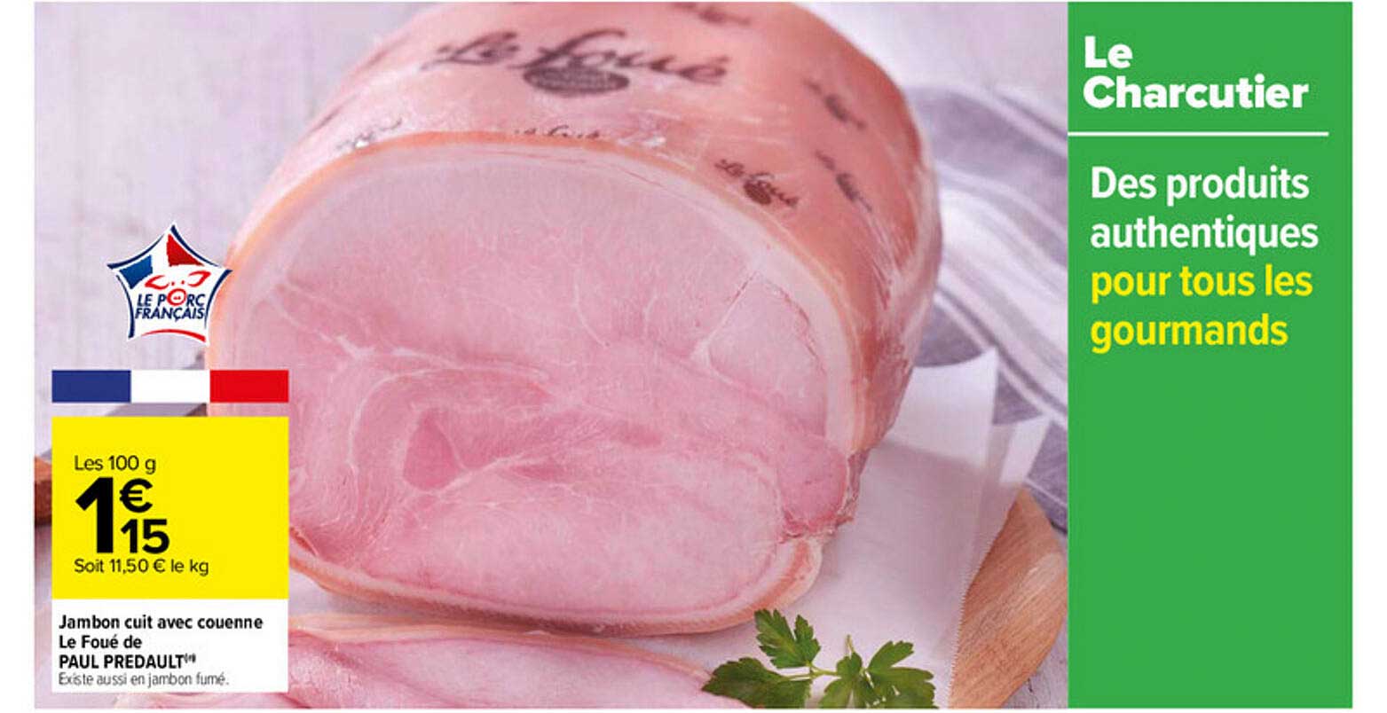 Jambon Cuit Avec Couenne Le Foué De Paul Predault