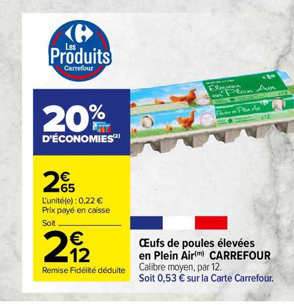 oeufs de poules élevées en plein air carrefour
