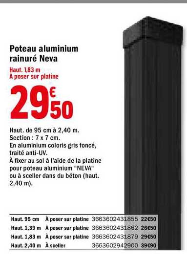 poteau aluminium rainuré neva
