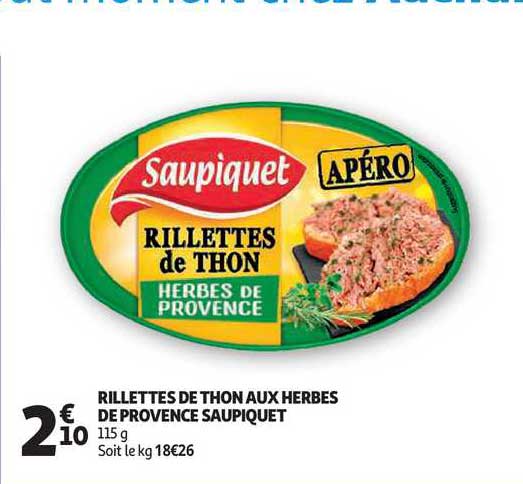 Rillettes De Thon Aux Herbes  De Provence Saupiquet