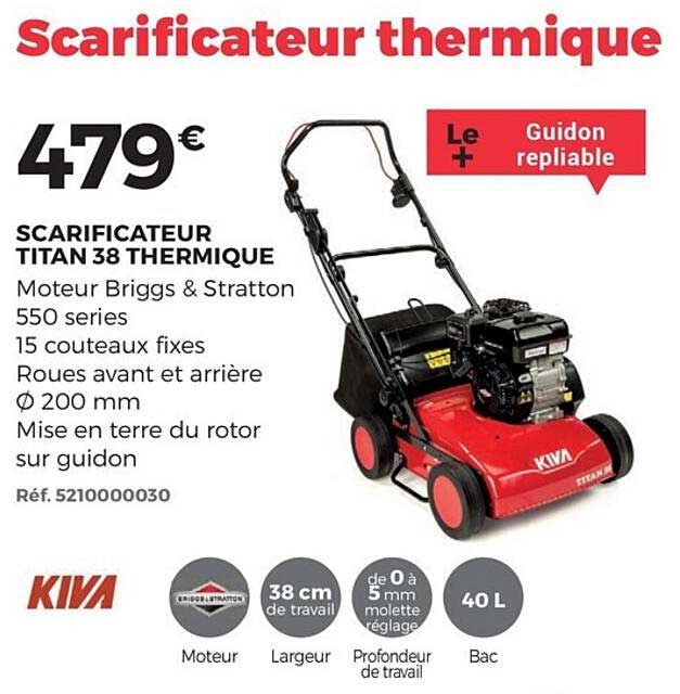scarificateur titan 38 thermique kiva