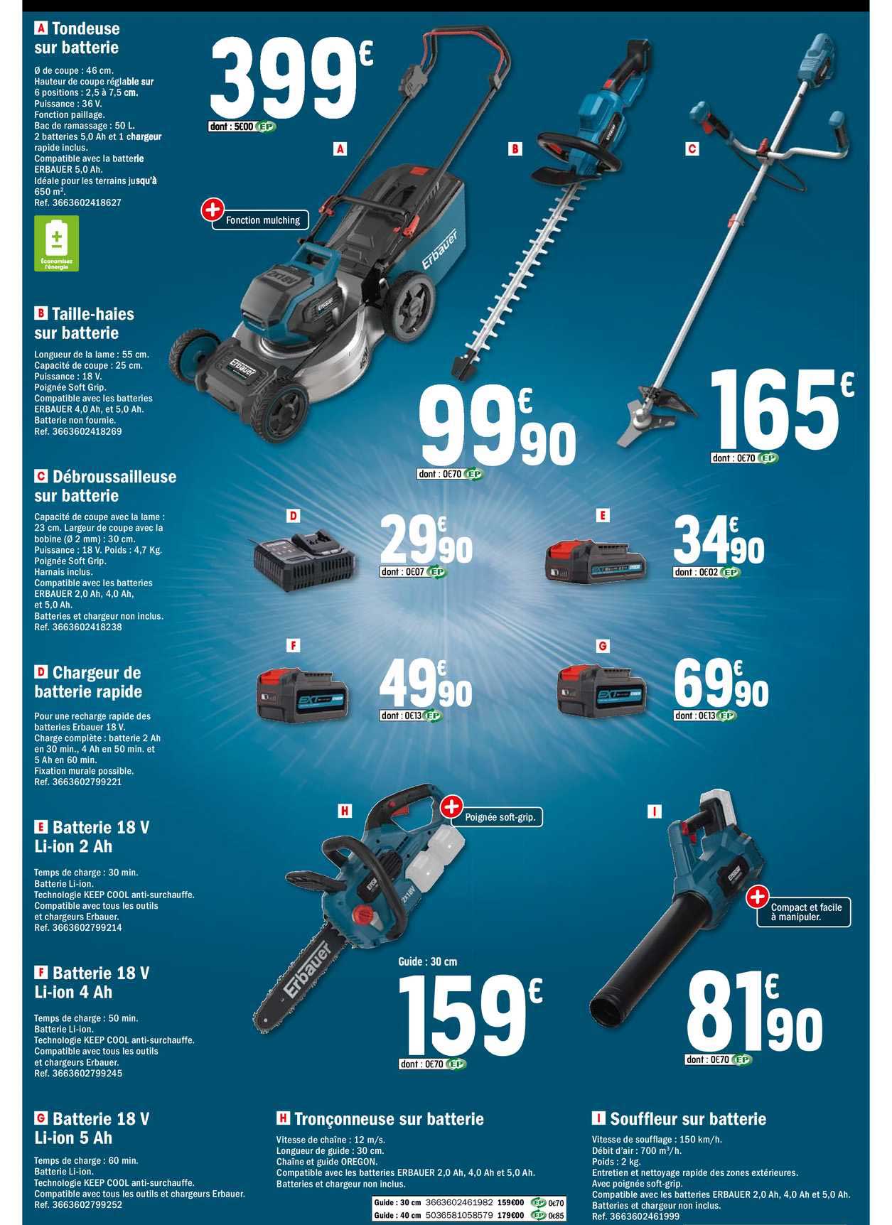 tondeuse sur batterie, taille-haies sur batterie, débrousailleuse sur batterie, chargeur de batterie rapide, batterie 18v li-ion 2ah, tronçonneuse sur batterie, souffleur sur batterie