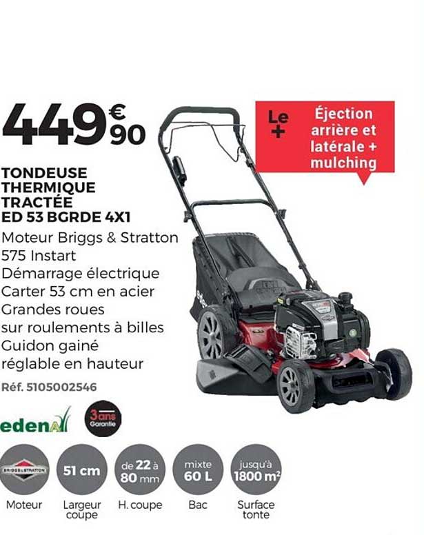 tondeuse thermique tractée ed 53 bgrde 4x1 edena