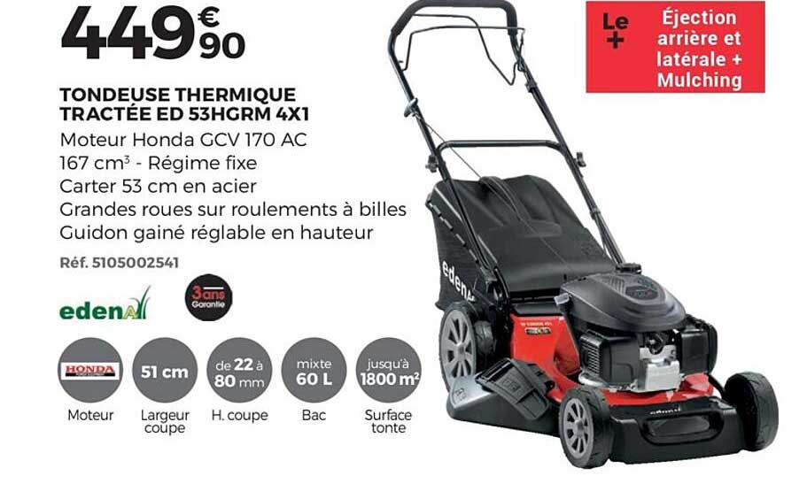 tondeuse thermique tractée ed 53hgrm 4x1 edena