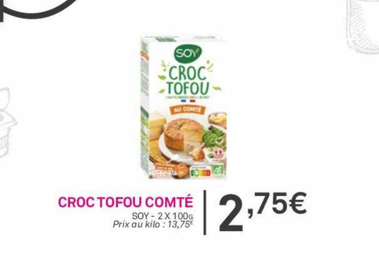 Croc Tofou Comté Soy