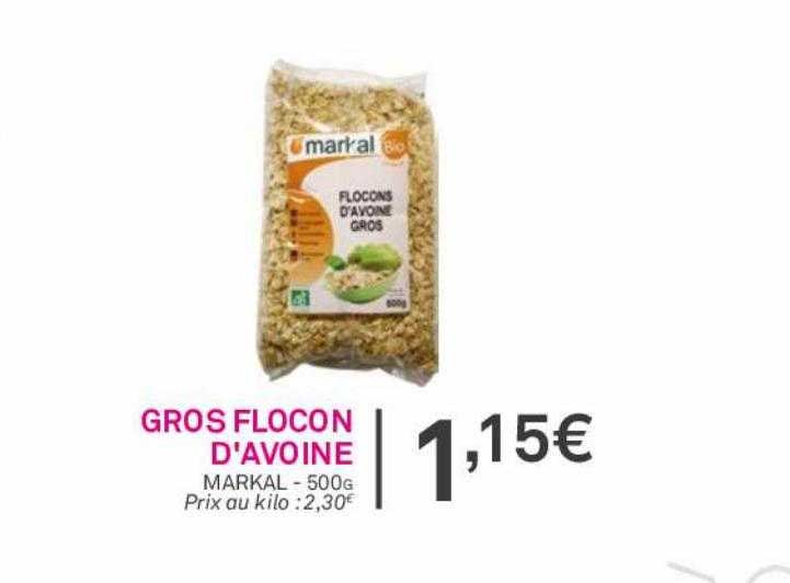 gros flocon d'avoine markal