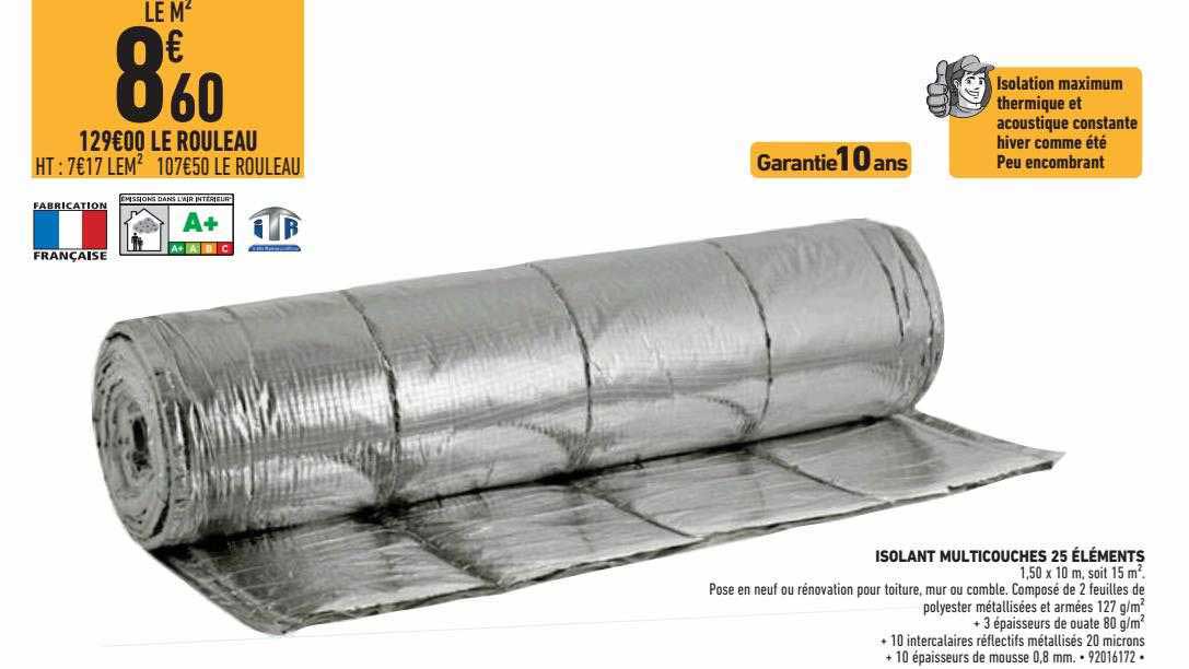 Isolant Multicouches 25 éléments