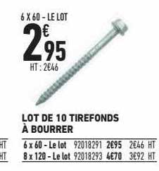 lot de 10 tirefonds à bourrer