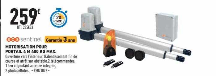 motorisation pour portail 4m 400kg max scs sentinel