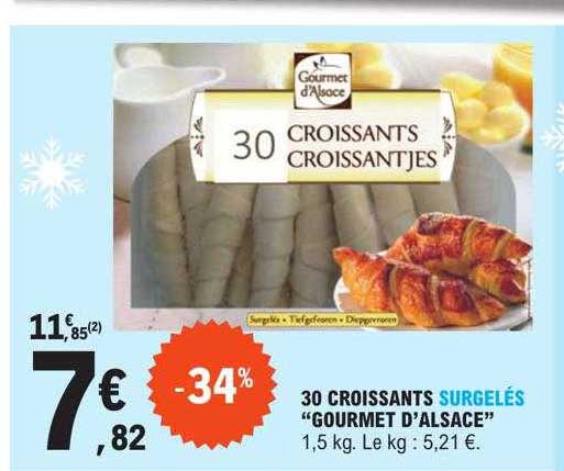 30 Croissants Surgelés "gourmet D'alsace"