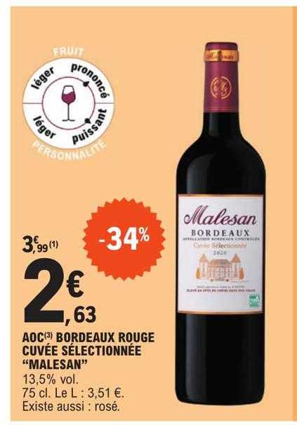 aoc bordeaux rouge cuvée sélectionnée "malesan"