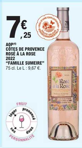 aop côtes de provence rosé à la rose 2022 "famille sumeire"