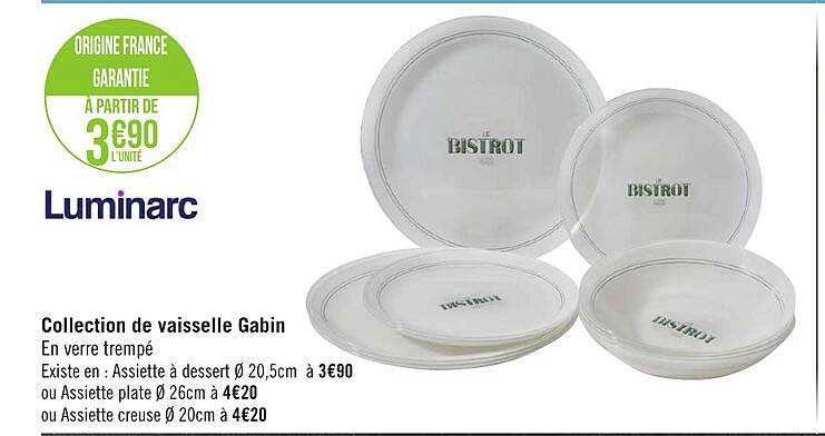 collection de vaisselle gabin luminarc