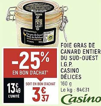 foie gras de canard entier du sud-ouest i.g.p. casino délices