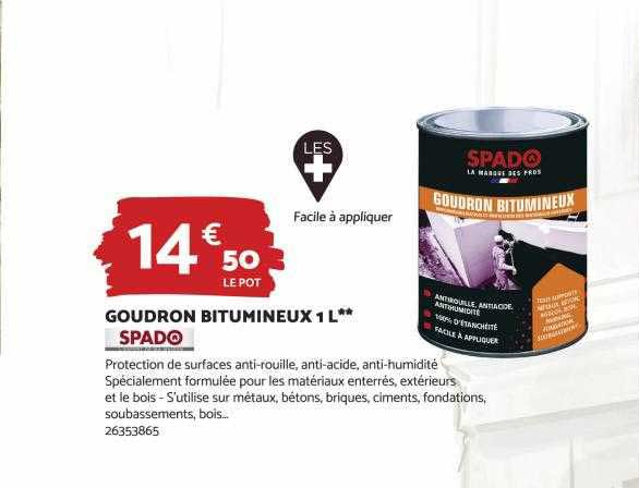 goudron bitumineux 1l spado