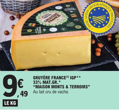gruyère france igp 33% mat.gr. "maison monts & terroirs"