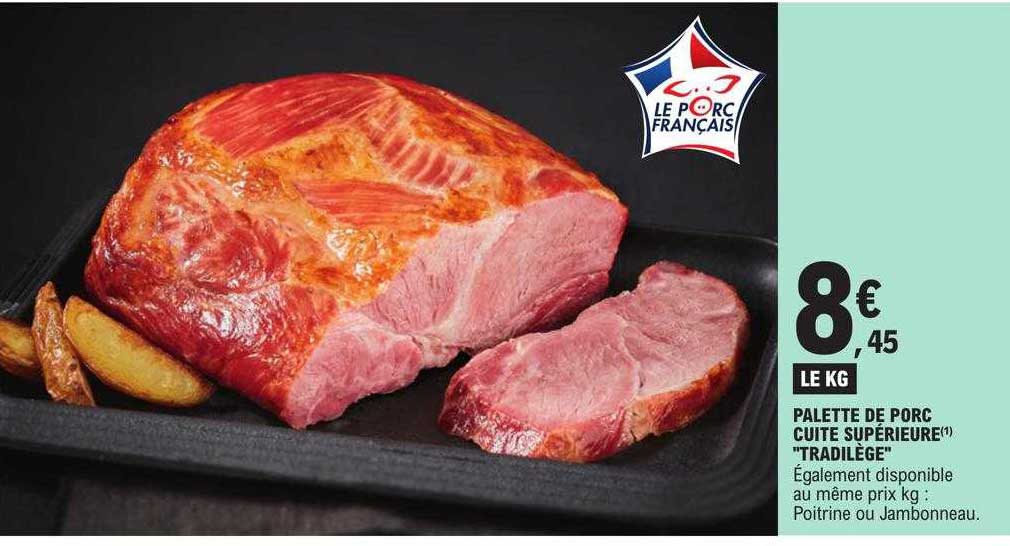 Palette De Porc Cuite Supérieure "tradilège"