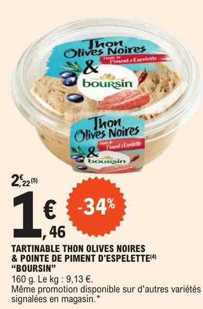 tartinable thon olives noires & pointe de piment d'espelette "boursin"