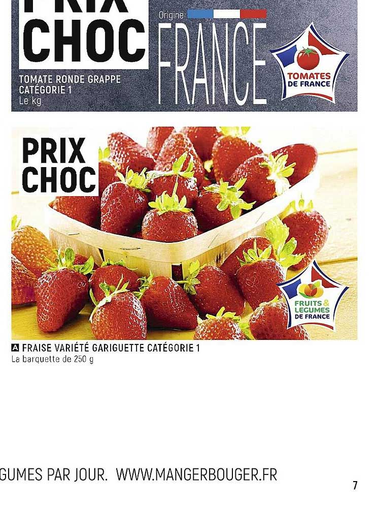 tomate ronde grappe catégorie 1, fraise variété gariguette catégorie 1