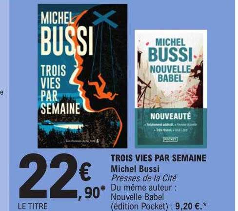 trois vies par semaine - michel bussi
