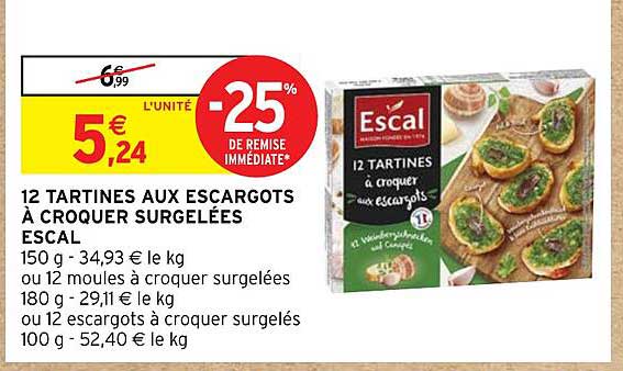 12 tartines aux escargots à croquer surgelées escal