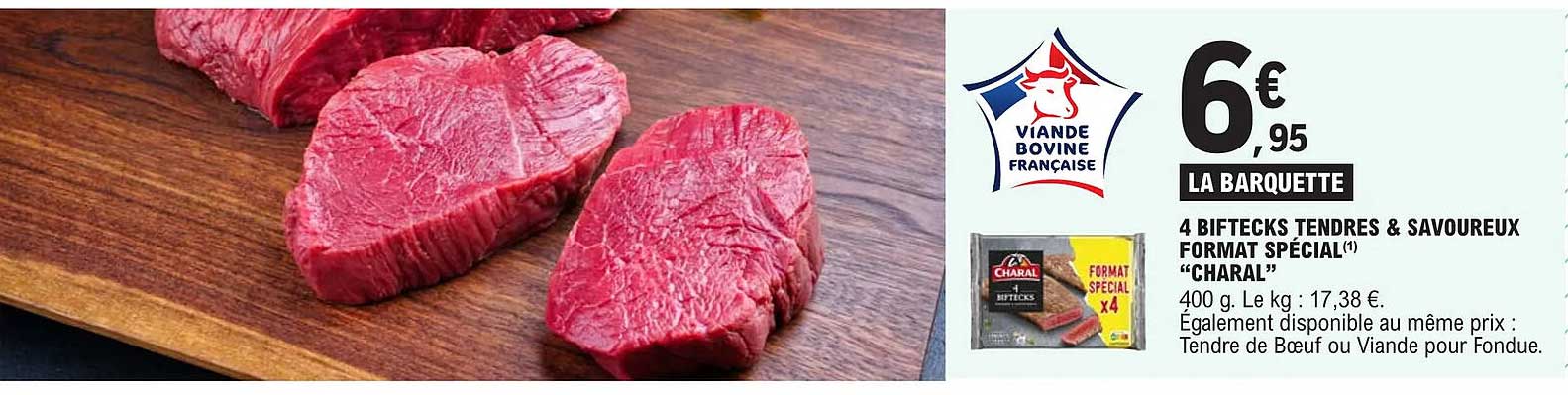 44 biftecks tendres & savoureux format spécial "charal"